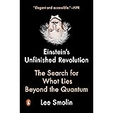 Einstein's Unfinished Revolution: The Search for What Lies Beyond the Quantum
