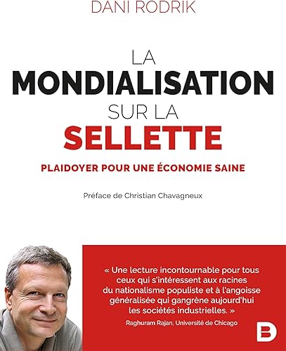 Download La mondialisation sur la sellette : Plaidoyer pour une économie saine PDF