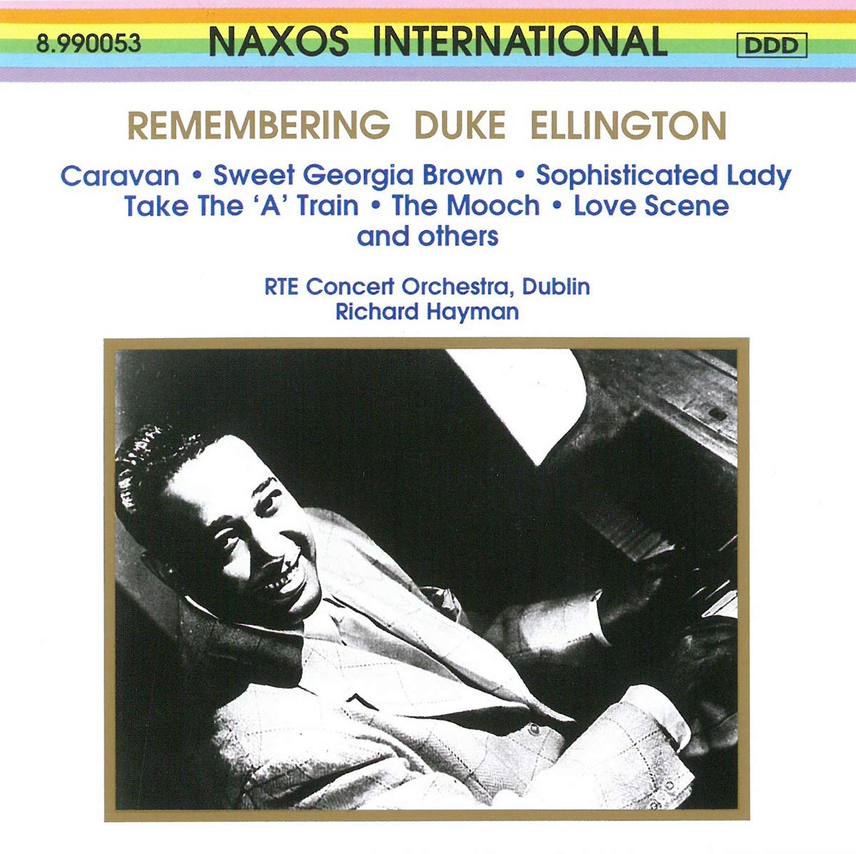 Remembering Duke Ellington: Caravan / Sweet Georgia Brown / Sophisticated Lady / Take the A Train / The Mooch / Love Scene and Others