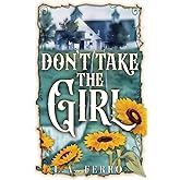 Don't Take the Girl