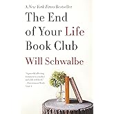 The End of Your Life Book Club: A Memoir