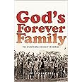 God's Forever Family: The Jesus People Movement in America