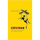 COVID 19 And The Greatest Lies In Human History