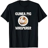 Guinea Pig Whisperer T-Shirt