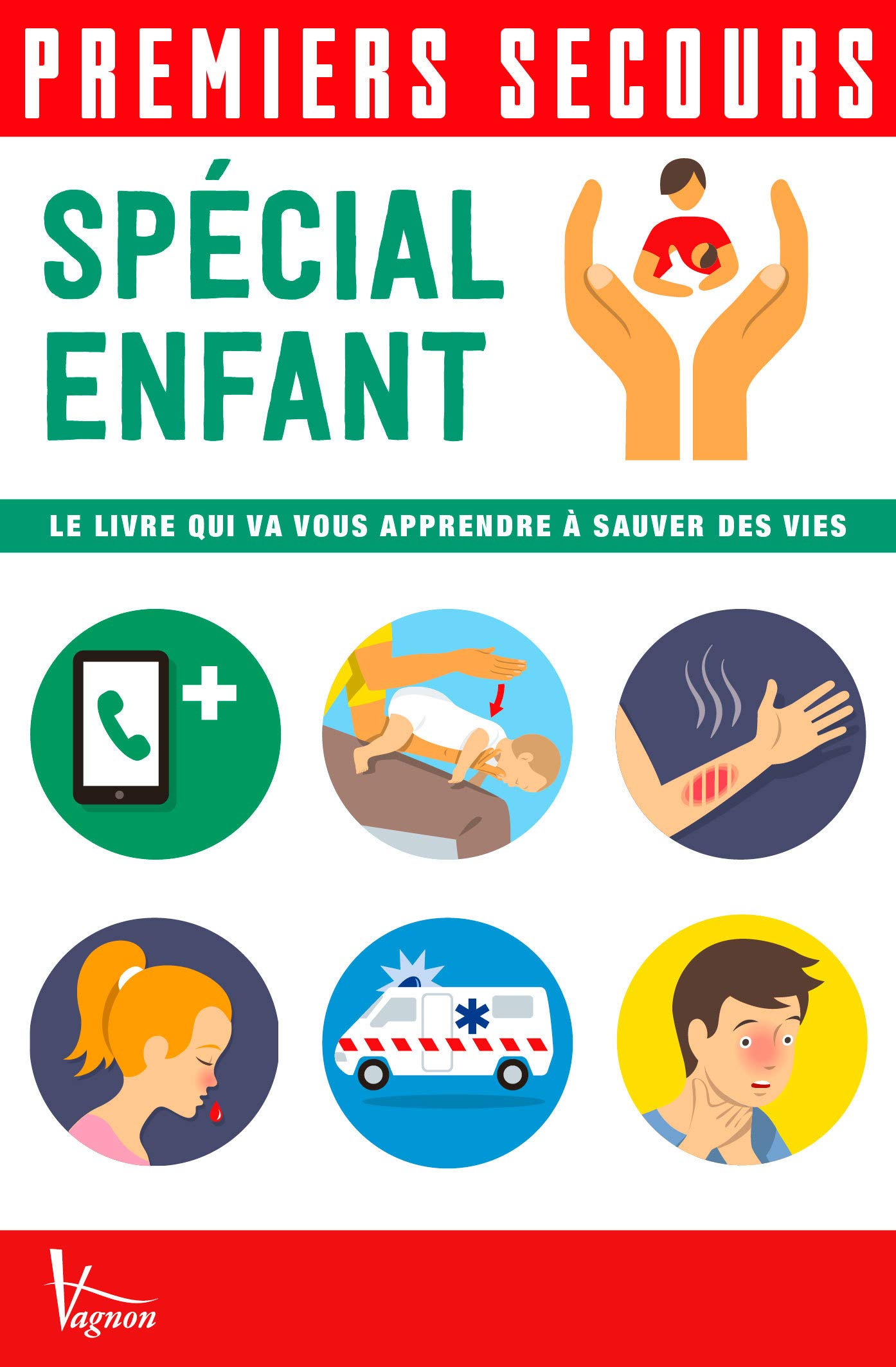 Premiers Secours Special Enfant Poutriquet Christian Timon Lorenzo Amazon Fr Livres