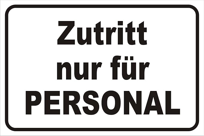 AdriLeo Türschild Zutritt nur für Personal 15x20 oder 20x30 (20x30cm ...