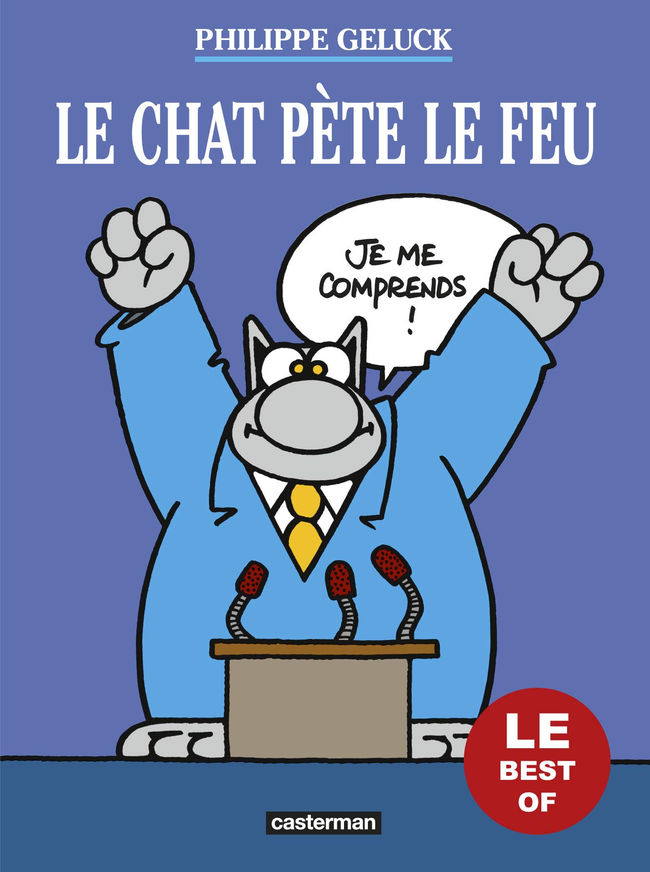 Le Chat Pete Le Feu Best Of Amazones Philippe Geluck