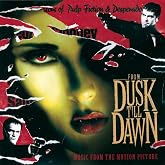 From Dusk Till Dawn: Music From The Motion Picture