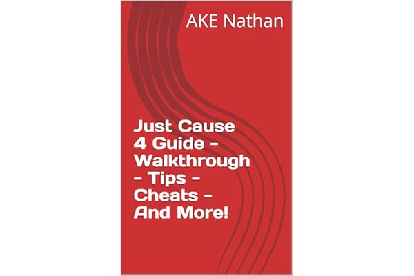 Just Cause 4 Guide Walkthrough Tips Cheats And More Kindle Edition By Ake Nathan Humor Entertainment Kindle Ebooks Amazon Com