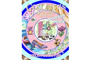 Colorist's Special Effects - Marker Pens: Easy and satisfying marker pen skills, step by step effects, objects, techniques...