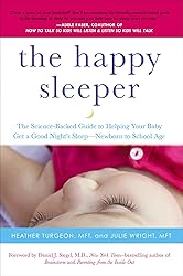 The Happy Sleeper: The Science-Backed Guide to