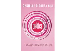 The Choice: The Abortion Divide in America
