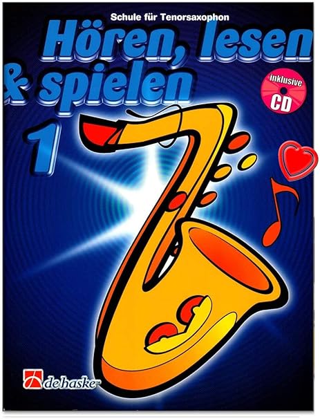 Horen Lesen A Spielen Band 1 Schule Fur Tenorsaxophon Von Jaap Kastelein Michiel Oldenkamp Mit Cd Und Bunter Herzformiger Notenklammer Amazon De Musikinstrumente