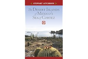 The Desert Islands of Mexico's Sea of Cortez