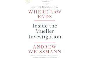 Where Law Ends: Inside the Mueller Investigation