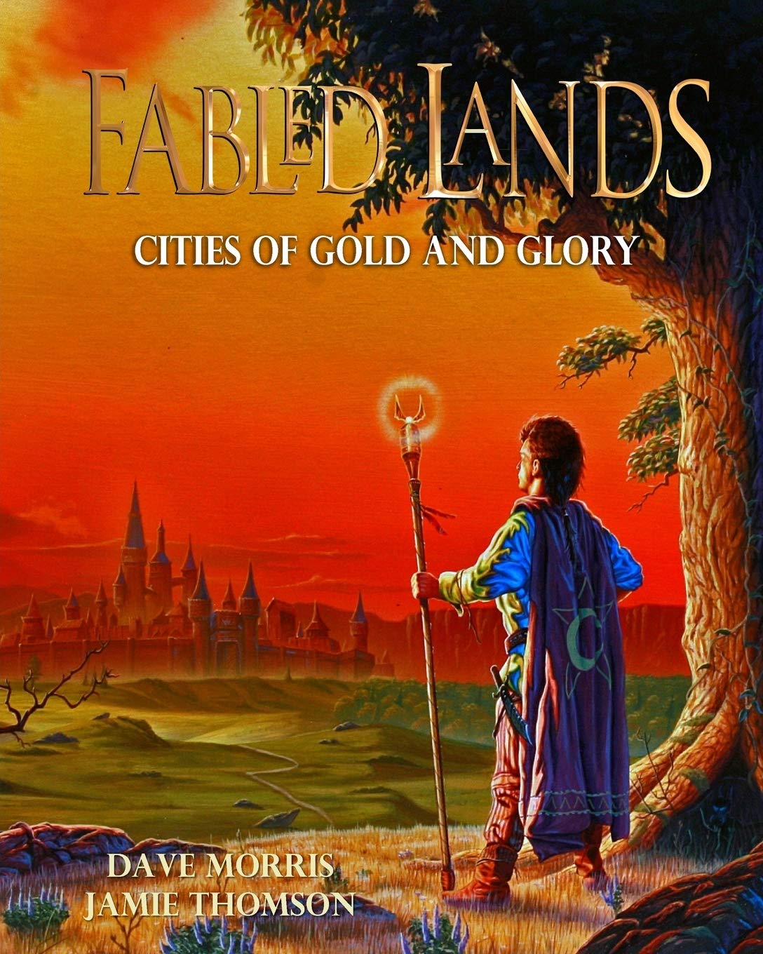 Cities Of Gold And Glory Large Format Edition Volume 2 Fabled Lands Amazon Co Uk Morris Dave Thomson Jamie Nicholson Russ Books