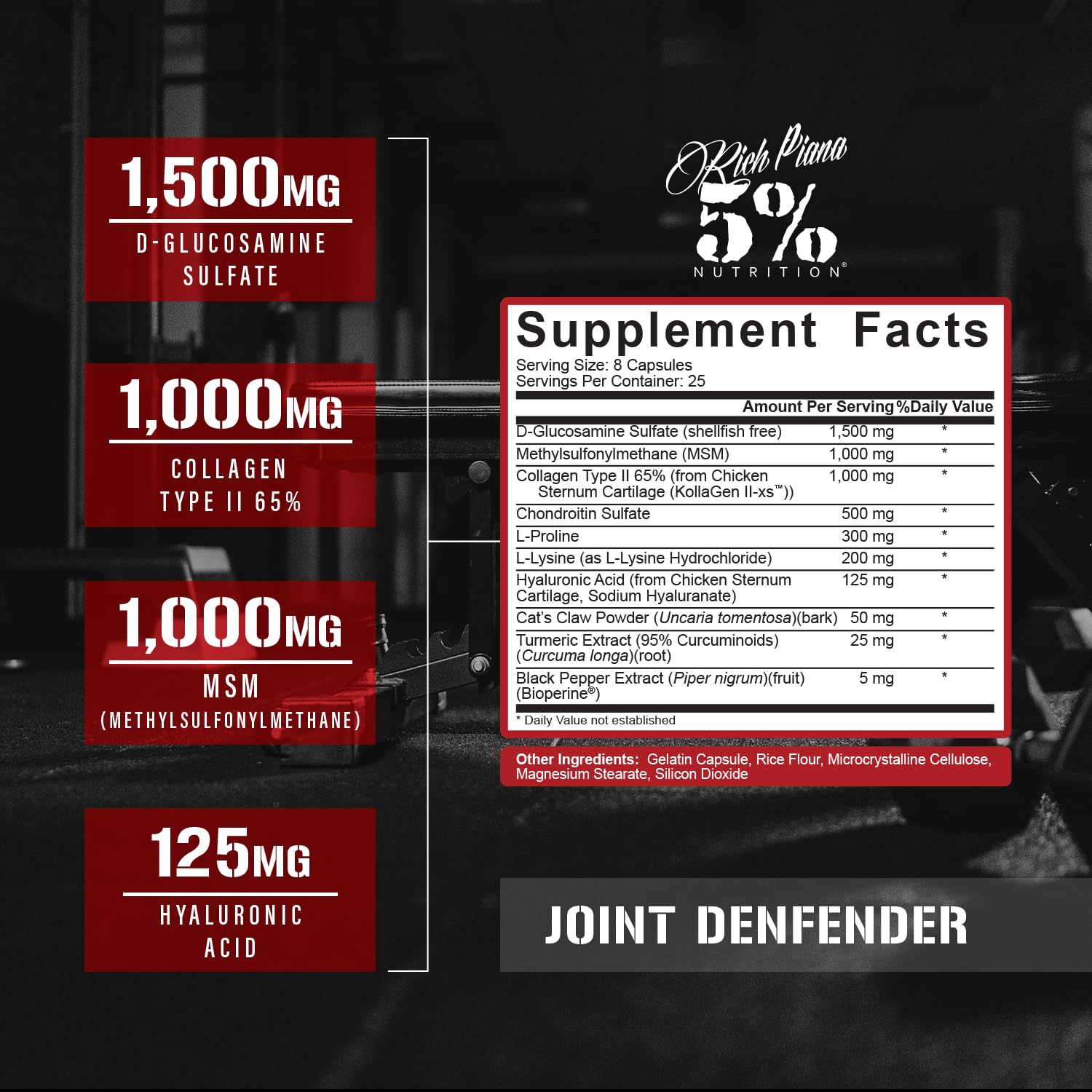 5% Nutrition Rich Piana Joint Defender Maximum Joint Support Supplement | Collagen, Glucosamine, Chondroitin, Turmeric Curcumin with Black Pepper, MSM, Hyaluronic Acid | 200 Capsules, 25 Servings
