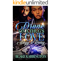 Drunk On A Thug's Love: Skyy & Remy book cover