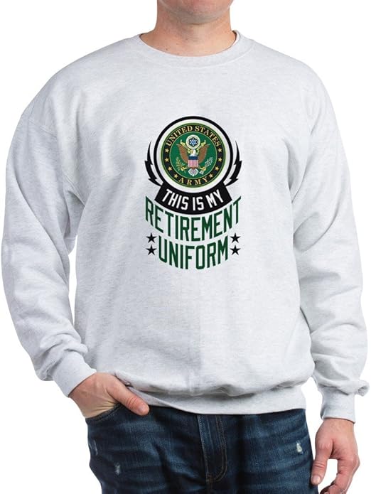 CafePress Army Retirement Uniform Sweatshirt Clothing
