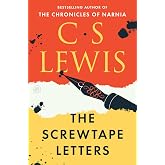 The Screwtape Letters: From The Bestselling Author of the Chronicles of Narnia