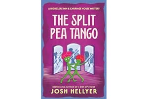 The Split Pea Tango: Highclere Inn & Carriage House Mystery #2