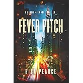 Fever Pitch (Kenzie Gilmore Crime Thriller)