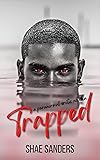 Trapped: A Paranormal Erotic Novella
