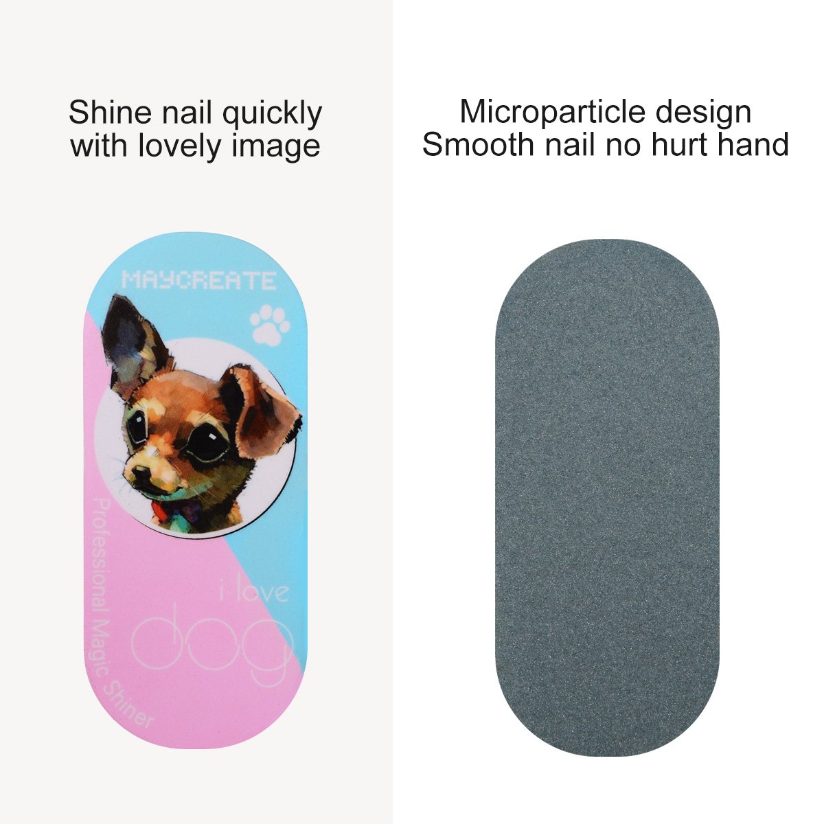 Professional Nail Buffer and Nail Shiner in 1 Set with Lovely Dog Image, Light and Convenient Cosmetic Manicure tool by MAYCREATE