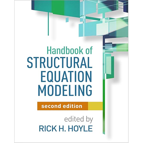 Principles and Practice of Structural Equation Modeling， Fourth Edition: Fourth Edition (Methodology in the Social Sciences) Principles and Practice of Structural Equation Modeling