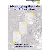 Managing People in Education (Centre for Educational Leadership and Management)