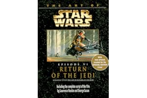 The Art of Star Wars: Episode 6: Return of the Jedi