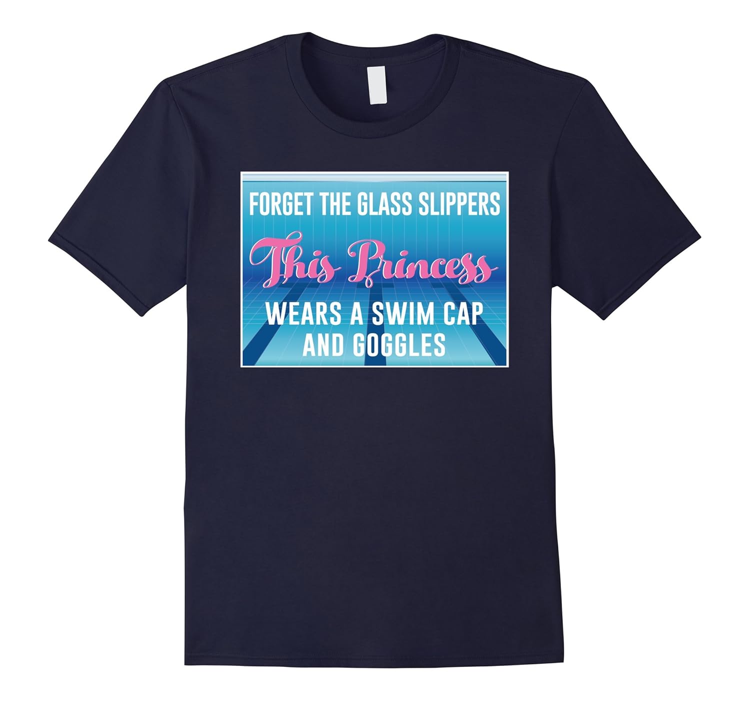 This Princess Wears A Swim Cap And Goggles Swimmer Gift Tee-ANZ