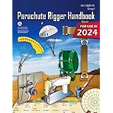 Parachute Rigger Handbook: FAA-H-8083-17A (Color Print)