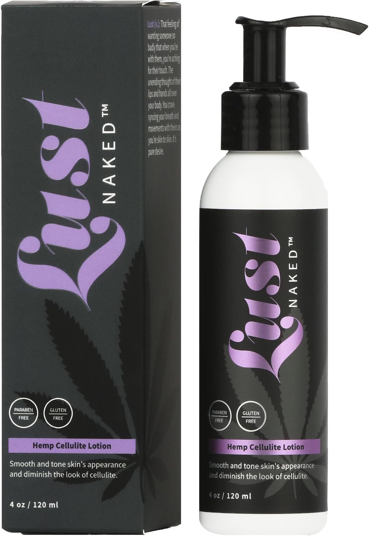 Lust Naked - Hemp Cellulite Lotion, Firming & Vanishing Cream, Smoothing and Toning Body Moisturizer, 4.0 oz.