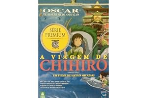A Viagem de Chihiro - ( Sen to Chihiro no kamikakushi ) Hayao Miyazaki
