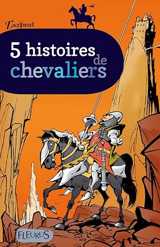 Download 5 histoires de chevaliers PDF