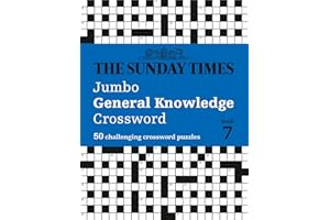 The Sunday Times Jumbo General Knowledge Crossword Book 7: 50 general knowledge crosswords