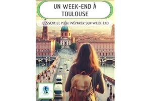 Un week-end à Toulouse (French Edition)