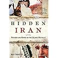 Hidden Iran: Paradox and Power in the Islamic Republic