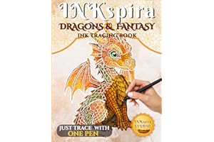 INKspira: Dragons & Fantasy Ink Tracing Book: Magical Watercolor-Inspired Illustrations to Trace and Relax with Dragons, Elves & Enchanting Worlds (INKspira Tracing Collection)