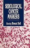 Serological Cancer Markers