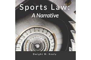 Sports Law: A Narrative