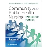 Community and Public Health Nursing: Evidence for Practice