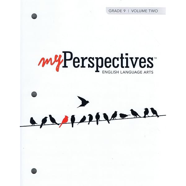 MYPERSPECTIVES ENGLISH LANGUAGE ARTS 2017 STUDENT EDITION GRADE 12
