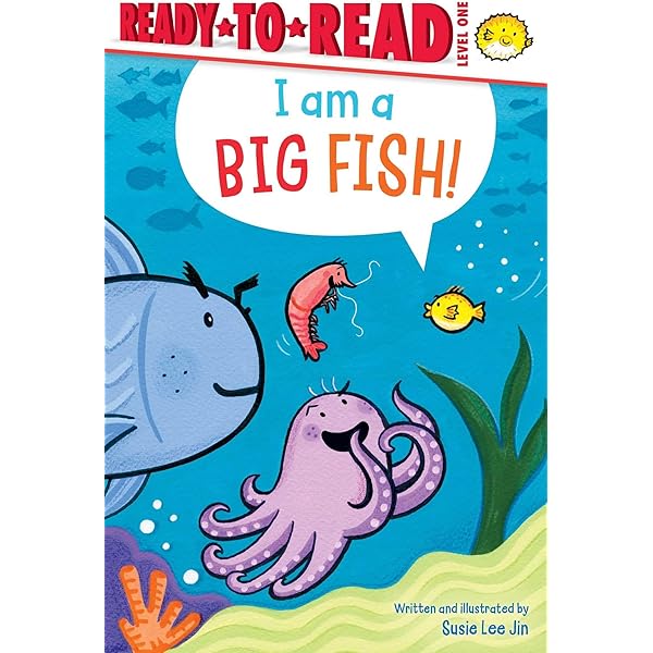 Amazon.com: I Am a Big Fish!: Ready-to-Read Level 1: 9781665983396