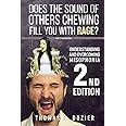 Understanding and Overcoming Misophonia, 2nd edition: A Conditioned Aversive Reflex Disorder