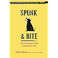 Spunk & Bite: A Writer's Guide to Bold, Contemporary Style