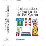 Engineering and Operations in the Bell System