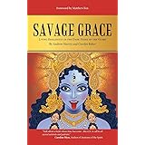 Savage Grace: Living Resiliently in the Dark Night of the Globe