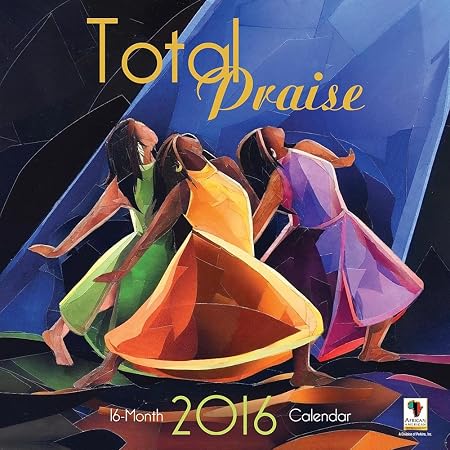 Total Praise Wall Calendar By African American Expressions (796038230327)